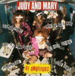 Judy And Mary : Be Ambitious
